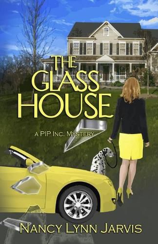 Cover image for The Glass House: A PIP Inc. Mystery