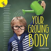 Cover image for Your Growing Body