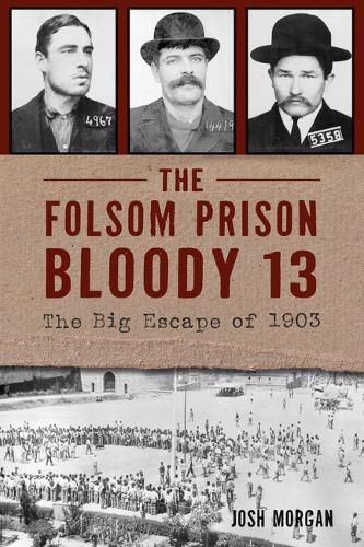 Cover image for The Folsom Prison Bloody 13