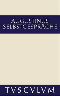 Cover image for Selbstgesprache: Lateinisch Und Deutsch