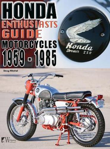 Cover image for Honda Motorcycles 1959-1985: Enthusiasts Guide