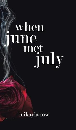Cover image for When June Met July