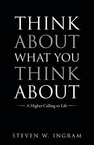 Cover image for Think About What You Think About