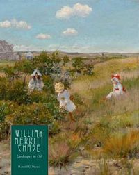 Cover image for William Merritt Chase: Landscapes in Oil