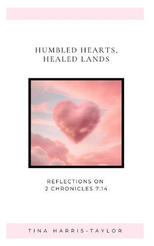 Cover image for Humble Hearts, Healed Lands