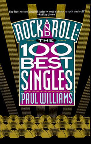 Rock and Roll: The 100 Best Singles