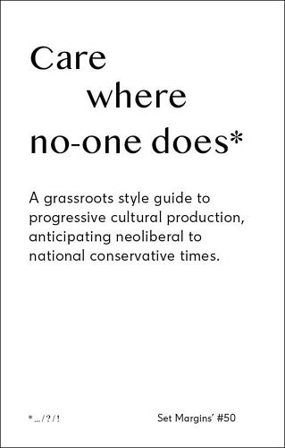 Cover image for Care Where No One Does