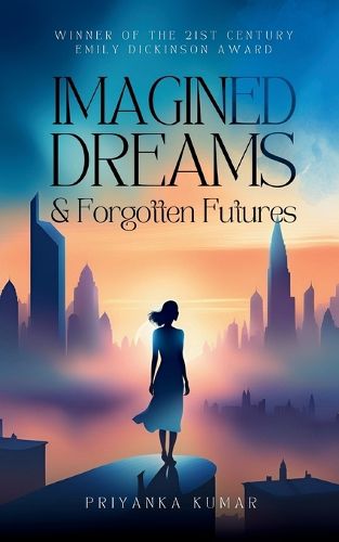 Cover image for Imagined Dreams & Forgotten Futures