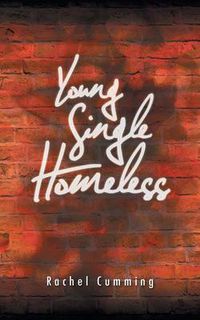 Cover image for Young Single Homeless