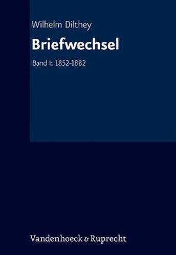 Cover image for Briefwechsel: Band I: 1852-1882