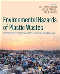 Cover image for Environmental Hazards of Plastic Wastes