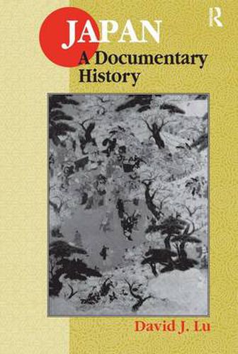 Cover image for Japan: A Documentary History: A Documentary History