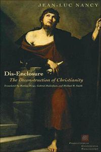 Cover image for Dis-Enclosure: The Deconstruction of Christianity