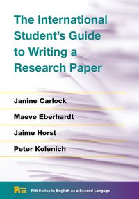 Cover image for The International Student's Guide to Writing a Research Paper