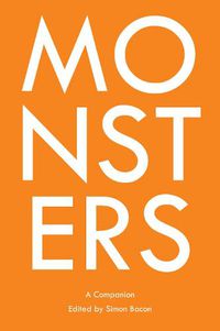 Cover image for Monsters: A Companion