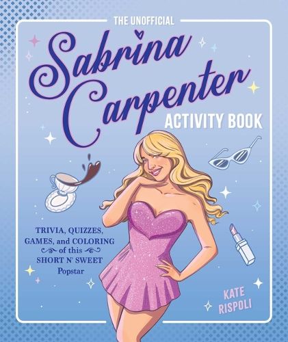 Cover image for The Unofficial Sabrina Carpenter Activity Book