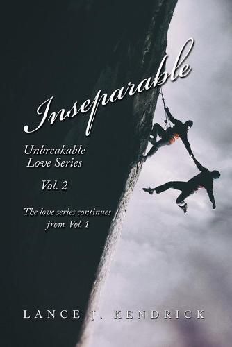 Cover image for Inseparable: Unbreakable Love Series Vol. 2