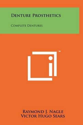 Cover image for Denture Prosthetics: Complete Dentures