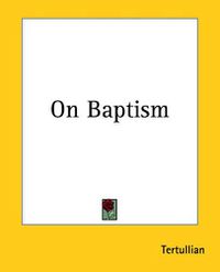 Cover image for On Baptism