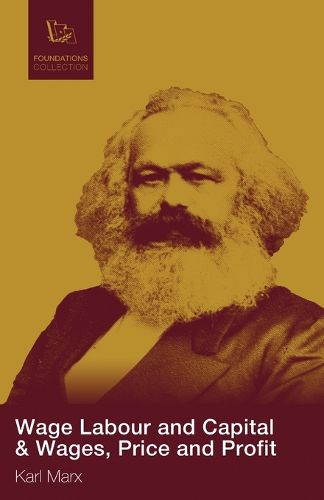 Cover image for Wage Labour and Capital & Wages, Price and Profit