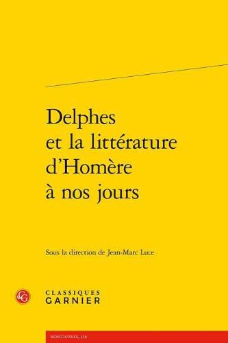Cover image for Delphes Et La Litterature d'Homere a Nos Jours
