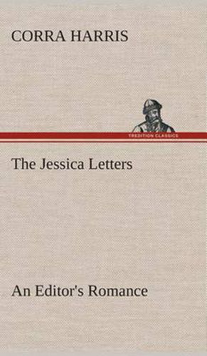 The Jessica Letters: An Editor's Romance