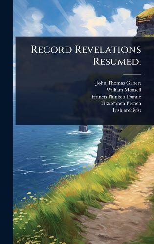 Cover image for Record Revelations Resumed.