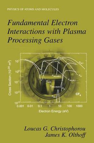 Cover image for Fundamental Electron Interactions with Plasma Processing Gases