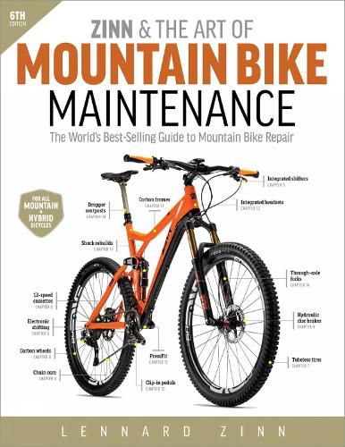 Cover image for Zinn & the Art of Mountain Bike Maintenance: The World's Best-Selling Guide to Mountain Bike Repair