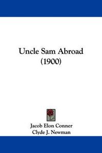 Cover image for Uncle Sam Abroad (1900)