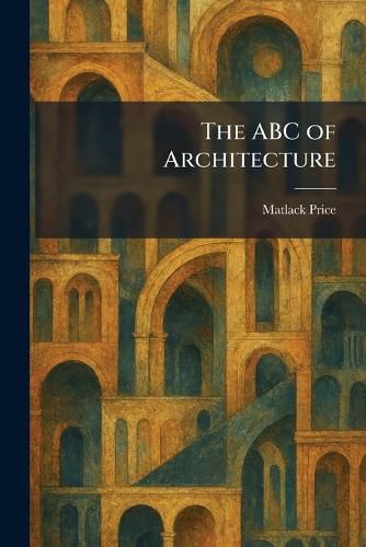 Cover image for The ABC of Architecture