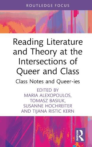 Reading Literature and Theory at the Intersections of Queer and Class