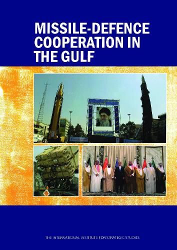 Cover image for Missile-Defence Cooperation in the Gulf