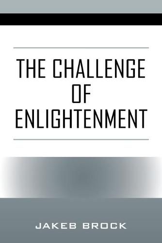 The Challenge of Enlightenment