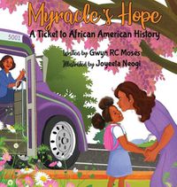 Cover image for Myracle's Hope: A Ticket to African American History