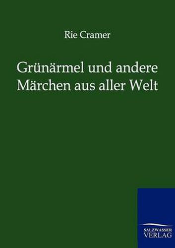 Cover image for Grunarmel Und Andere Marchen Aus Aller Welt