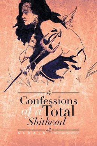 Cover image for Confessions of a Total Shithead