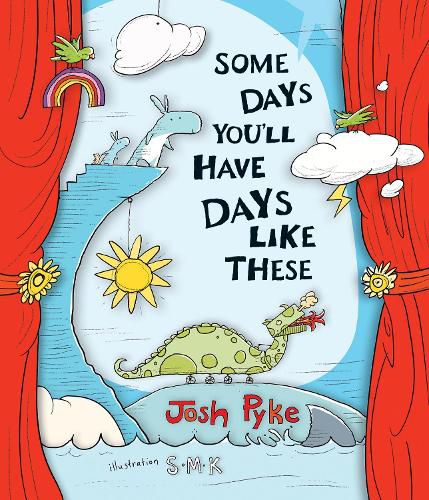 Cover image for Some Days You'll Have Days Like These