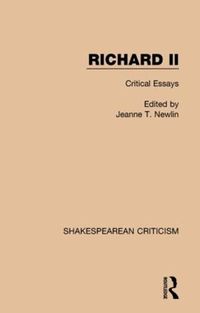 Cover image for Richard II: Critical Essays