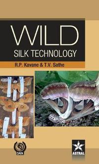 Cover image for Wild Silk Technology