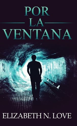 Cover image for Por La Ventana