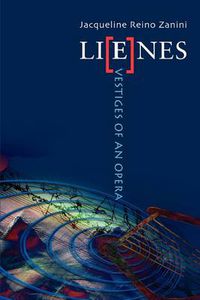 Cover image for Lienes: Vestiges of an Opera