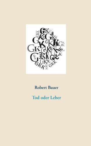 Cover image for Tod oder Leber