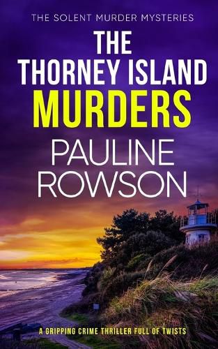 Cover image for THE THORNEY ISLAND MURDERS a gripping crime thriller full of twists