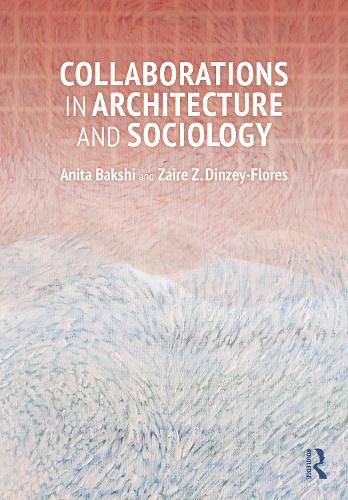 Cover image for Collaborations in Architecture and Sociology