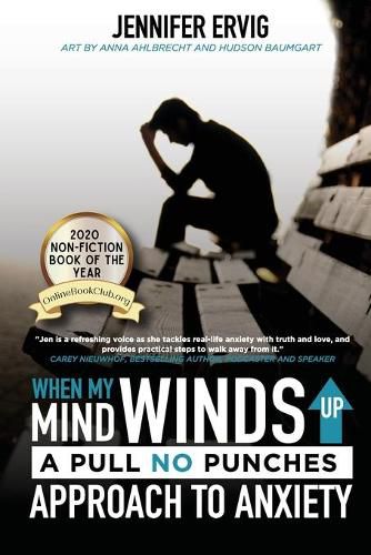 Cover image for When My Mind Winds Up: A Pull No Punches Approach to Anxiety