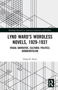 Cover image for Lynd Ward's Wordless Novels, 1929-1937