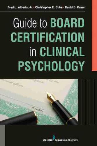 Cover image for Guide to Board Certification in Clinical Psychology