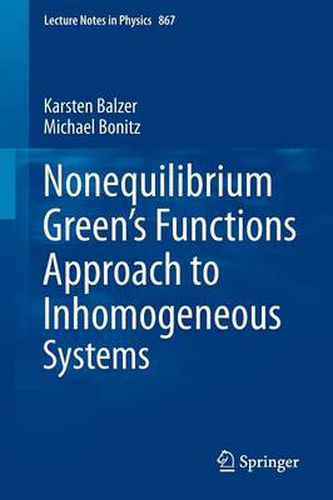 Cover image for Nonequilibrium Green's Functions Approach to Inhomogeneous Systems