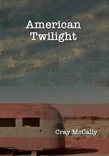 Cover image for American Twilight